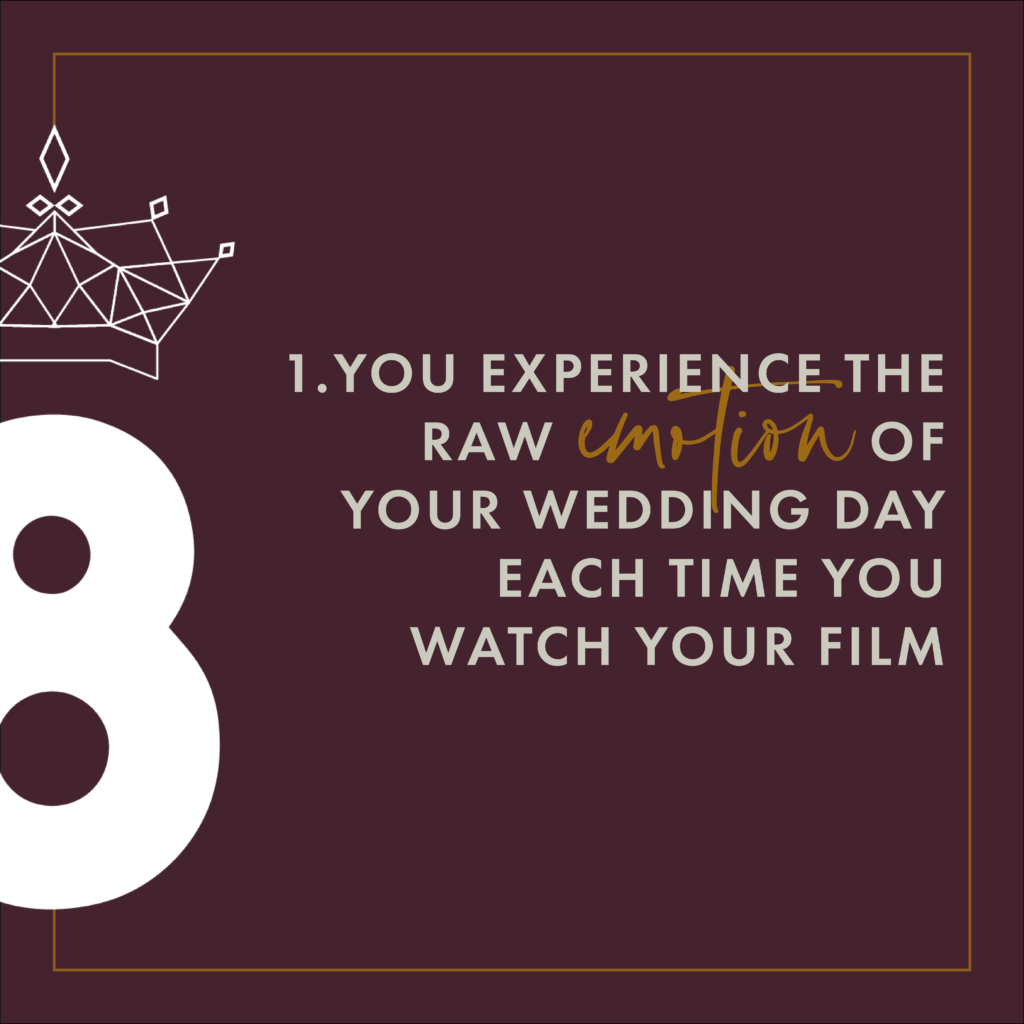 First reason you should have a wedding film.